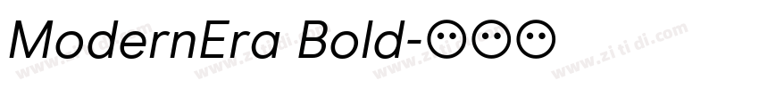 ModernEra Bold字体转换 ModernEra Bold字体转换